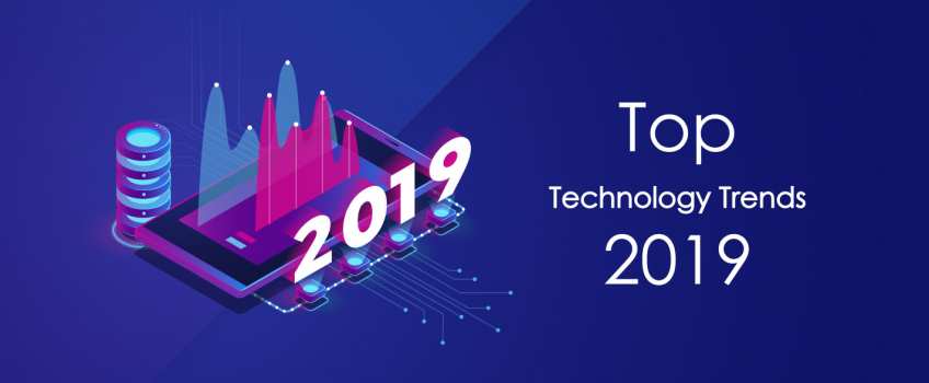 Top 10 technology trends of 2019